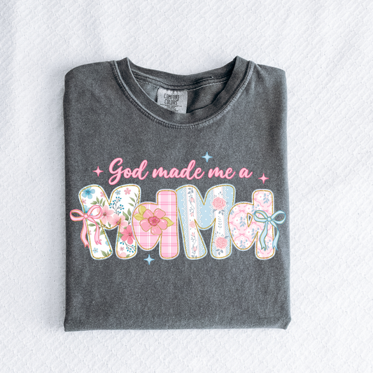God Made Me a Mama Graphic Tee